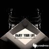 Enjoy Your Life (Reverb Remix) - Ben More&Blaken&Tay-Ron&Reverb