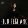 Bella e 'nfame - Rico Femiano