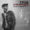 Lap Dance (Prod by Lex Luger) - Tyga