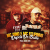 Depois do Baile - MC Dino&Mc Felipinho