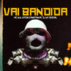 Vai Bandida (Explicit) - Mc K.K&Vitor Canetinha&DJ W7 OFICIAL&