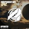 Epic (Original Mix) - Independent Art