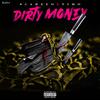 Dirty Money (Explicit) - Scarzeo&Timo