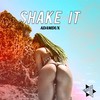 Shake It - Adamdux