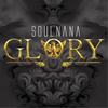 Glory (Explicit) - Soul Nana