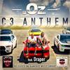 C3 Anthem(feat. Draper) (Explicit) - .Oz&Draper