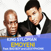 Emoyeni - King Syloman&Bad Boy&Lexxyphonik&Silas