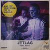 Ami itt történik, itt is marad - Jetlag&Eckü