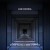 Lose Control(feat. Nami & SZN TWO) - Michael Timothy&SZN TWO