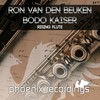 Rising Flute (Bodo Kaiser Mix) - Ron van den Beuken&Bodo Kaiser