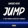 Jump(feat. Bee Makina & Keezy Wit A Banger) (Explicit) - Darius vèvo&Bee Makina&Keezy Wit A Banger