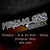 Shine (Original Mix) - Phiasco B&DJ Neil