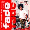 Fade - Alex Inc&Rani De Rush