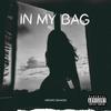 In My Bag (Explicit) - Abenzo Benassi