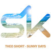 Sunny Days (Original Mix) - Theo Short