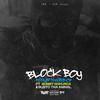 Block Boy(feat. Bobby Shmurda) (Explicit) - Foolie&Gusto tha Animal&Bobby Shmurda