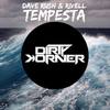 Tempesta (Original Mix) - Dave Rush&Rivell