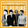 Te Pediré - Alejandro Gonzalez&Mauricio & Palodeagua&Salo&Sebastián Yepes