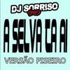 VEM PRA SELVA BB vs BONDE DO ABELHA TÁ AQUI - VERSÃO PISEIRO (Explicit) - DJ SORRISO BXD