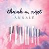 thank u, next - Annalé&T-Aaronmusic