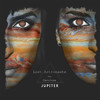 Jupiter - Lost Astronauts&Nada Saheb&Careless