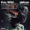 Euphoric Dream (Factoria's How It Used To Be remix) - Kev Wild