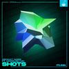 Shots - Default Noise&MadRush MC&Fabi Stoll&Owen Haisley