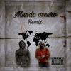 Mundo Oscuro (Remix) - El Dollar