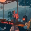 Lo-fi Rain - World Tree
