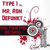 Defunkt (John Karagiannis & PayLipService Remix) - Type 1&Mr. Ron