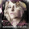 Te Quiero (Claudio Lari Remix) - Alexandra Damiani&Claudio Lari&Alessandra Scuticchio&Christian Zangaro&John Michael Biancale&Francesco Tedesco