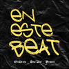 En Este Beat - GtoBeats&Soui Uno&Penyair