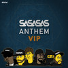 Anthem (VIP) - SaSaSaS&Macky Gee&DJ Phantasy&Harry Shotta&MC Shabba D&Skibadee&Stormin