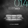 Hands Up (Luca Cassani Casting Couch Club Mix) - Luca Cassani&Lovedeejay