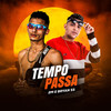 Tempo Passa (Explicit) - Mc Bryan ss&2M