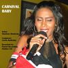 Carnival Baby - Sharlene Boodram