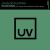 Floating (Kamilo Sanclemente & Dabeat Extended Remix) - John 00 Fleming&Dabeat&Kamilo Sanclemente