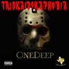 Gotta Get This Money (feat. Crazea Nate) (Explicit) - OneDeep&Crazea Nate