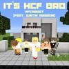 It's HCF Bro(feat. Justin Abisror) (Explicit) - Mfcarrot&Justin Abisror