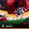 Believe - BEATCORE