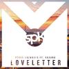 Love Letter(Feat. Roxana) - Pedro Cazanova&Roxana