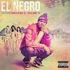 Intro (feat. Mr. Manish|Explicit) - El Negro&Mr. Manish