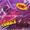 Last Summer Song (Explicit) - Apex Tay