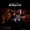 Bigman - Fid Q&Rosa Ree