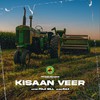 Kisaan Veer - Foji Gill&Raxx