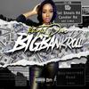 BIG BANKROLL (Explicit) - Kb the Don