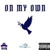 On My Own (Explicit) - sxm