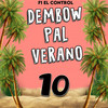 Dembow Pal Verano 10 - F1 El Control