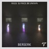 Berserk - Riggi&Piros