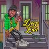 DEEP END (Explicit) - Delove